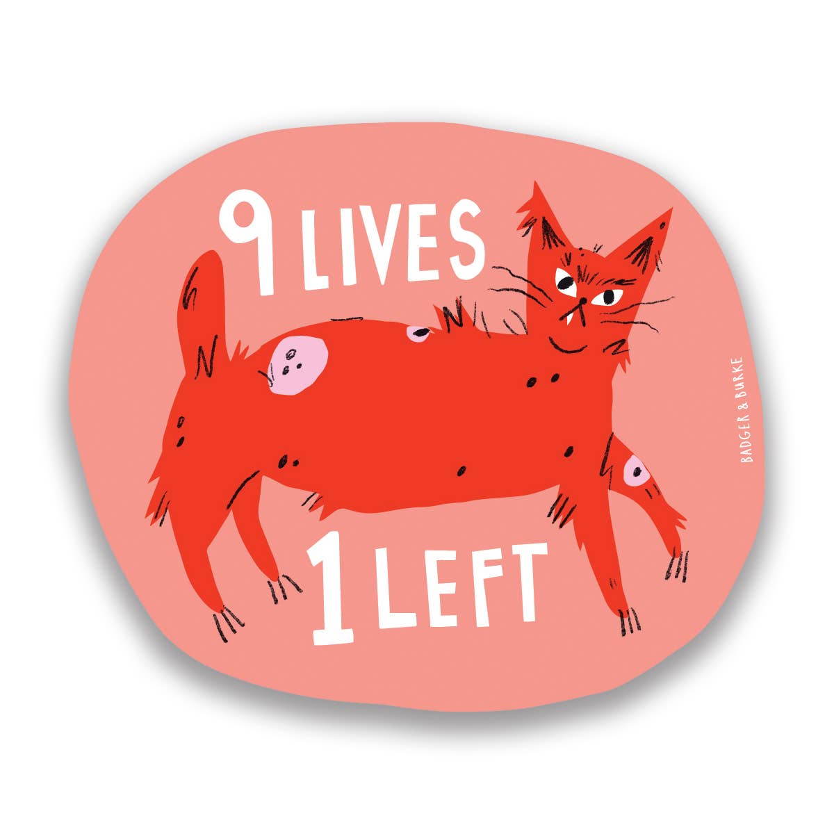 One Life Left - Round Sticker