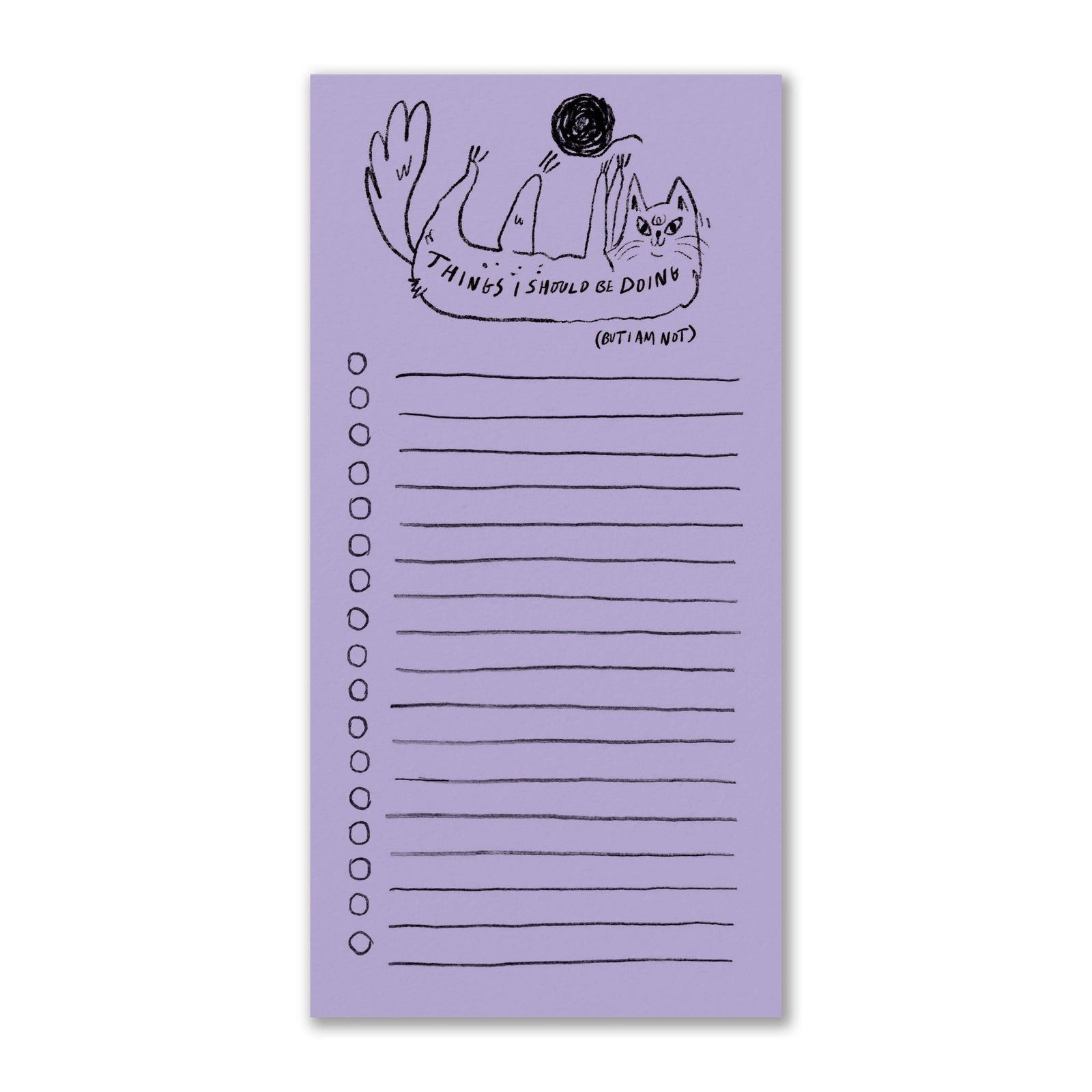 Things I Should Be Doing (But I Am Not) - Notepad
