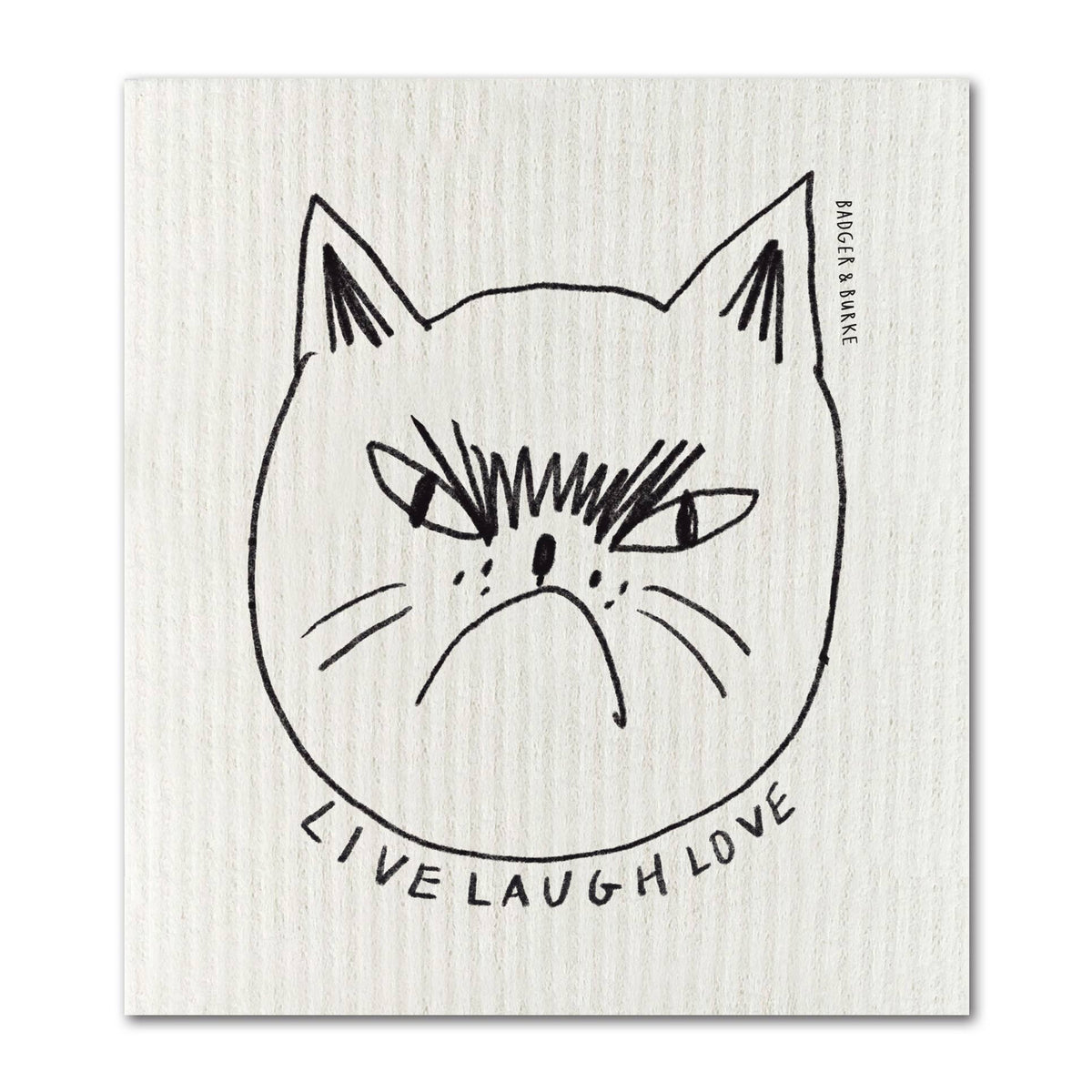 Snitty Kitty "Live Laugh Love" - Sponge Cloth