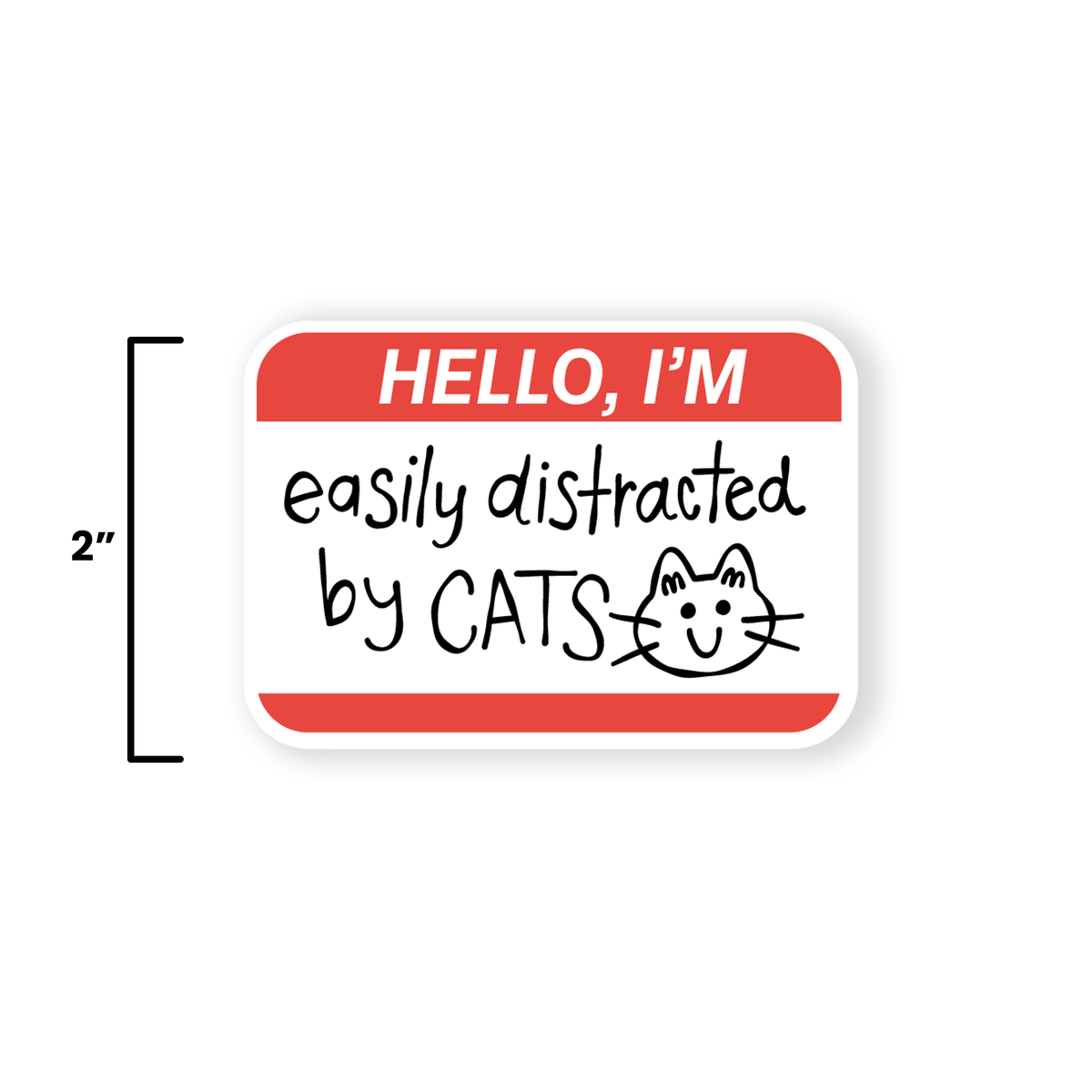 Easily Distracted by Cats - Die Cut Sticker