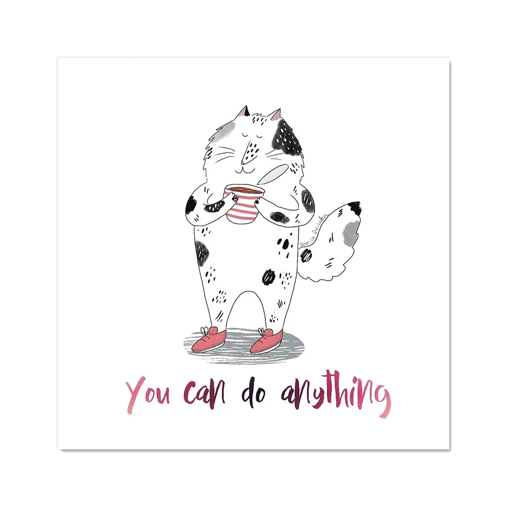 You Can Do Anything - Art Print