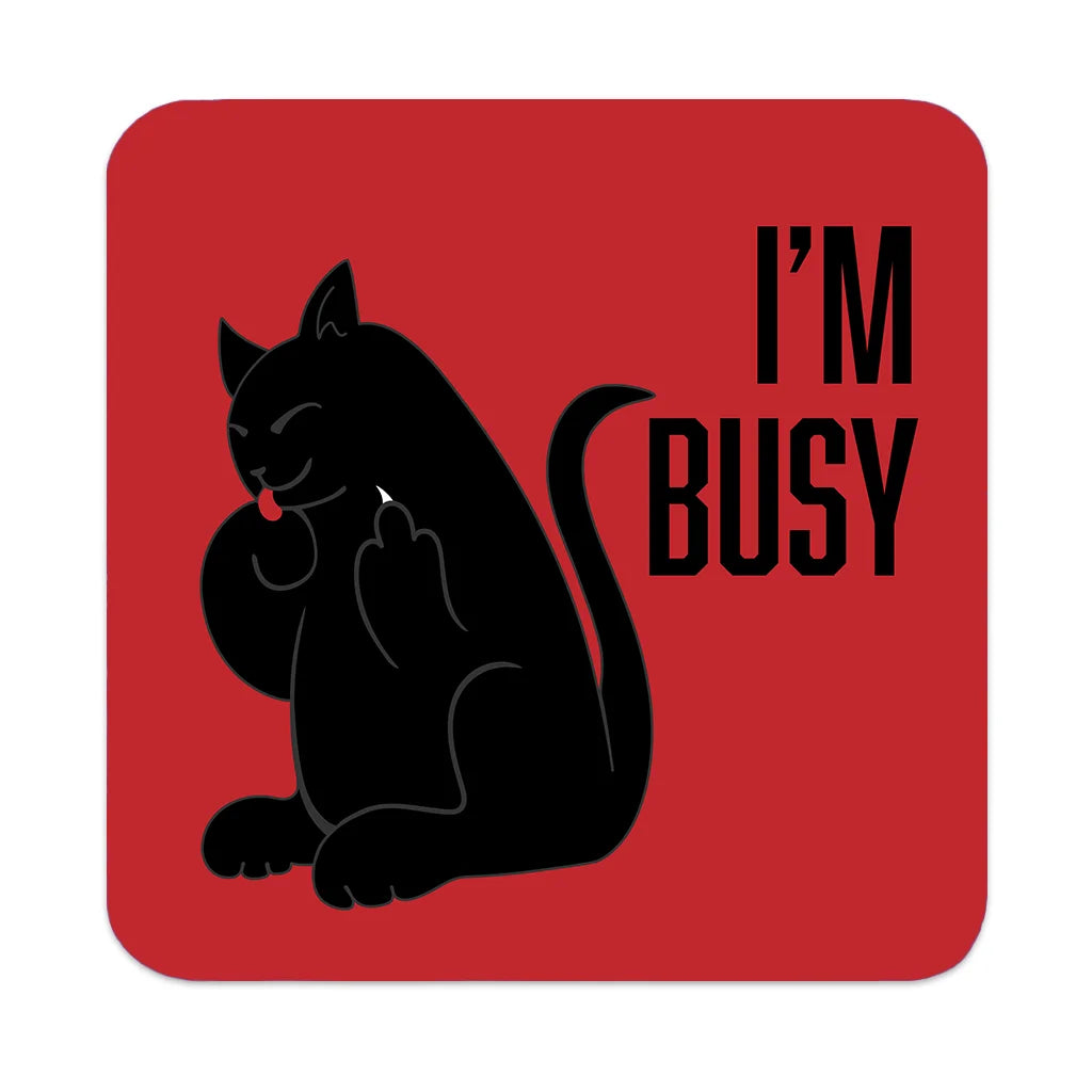 I&#39;m Busy Black Cat - Cork Coaster