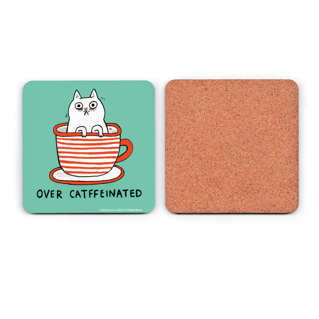 Over Catffeinated Cat - Coaster