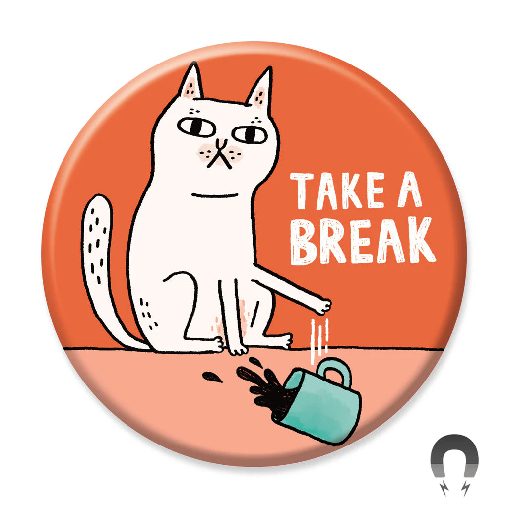 Take A Break Coffee - Cat Magnet