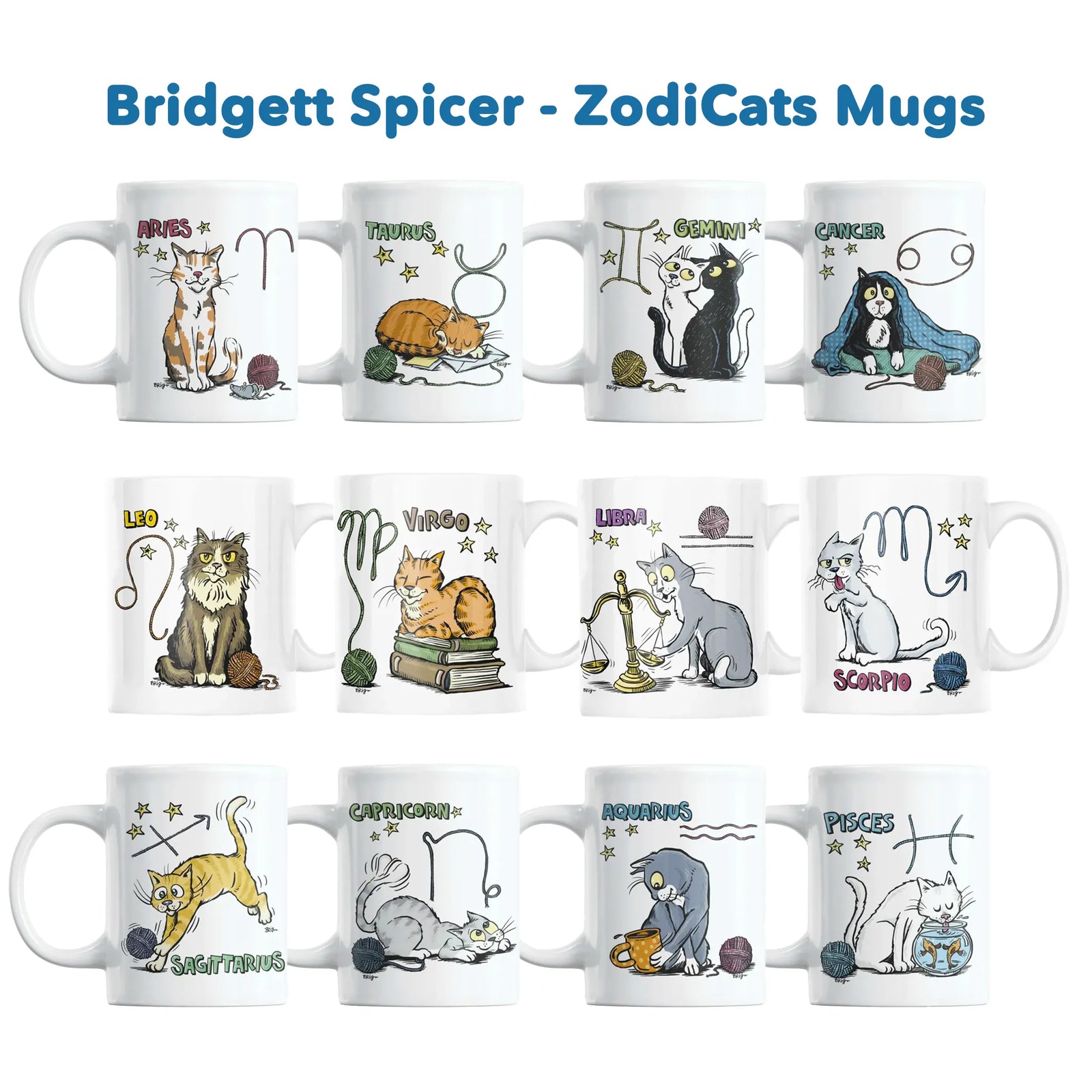 Bridgett Spicer ZodiCats Signs - Ceramic Mugs 16oz