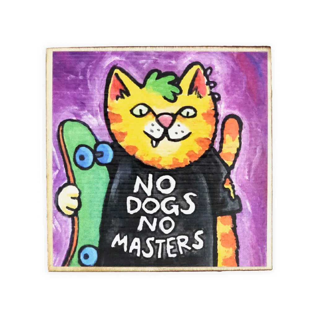 Punk Rock No Dogs No Masters Orange Tabby Cat - Wooden Magnet