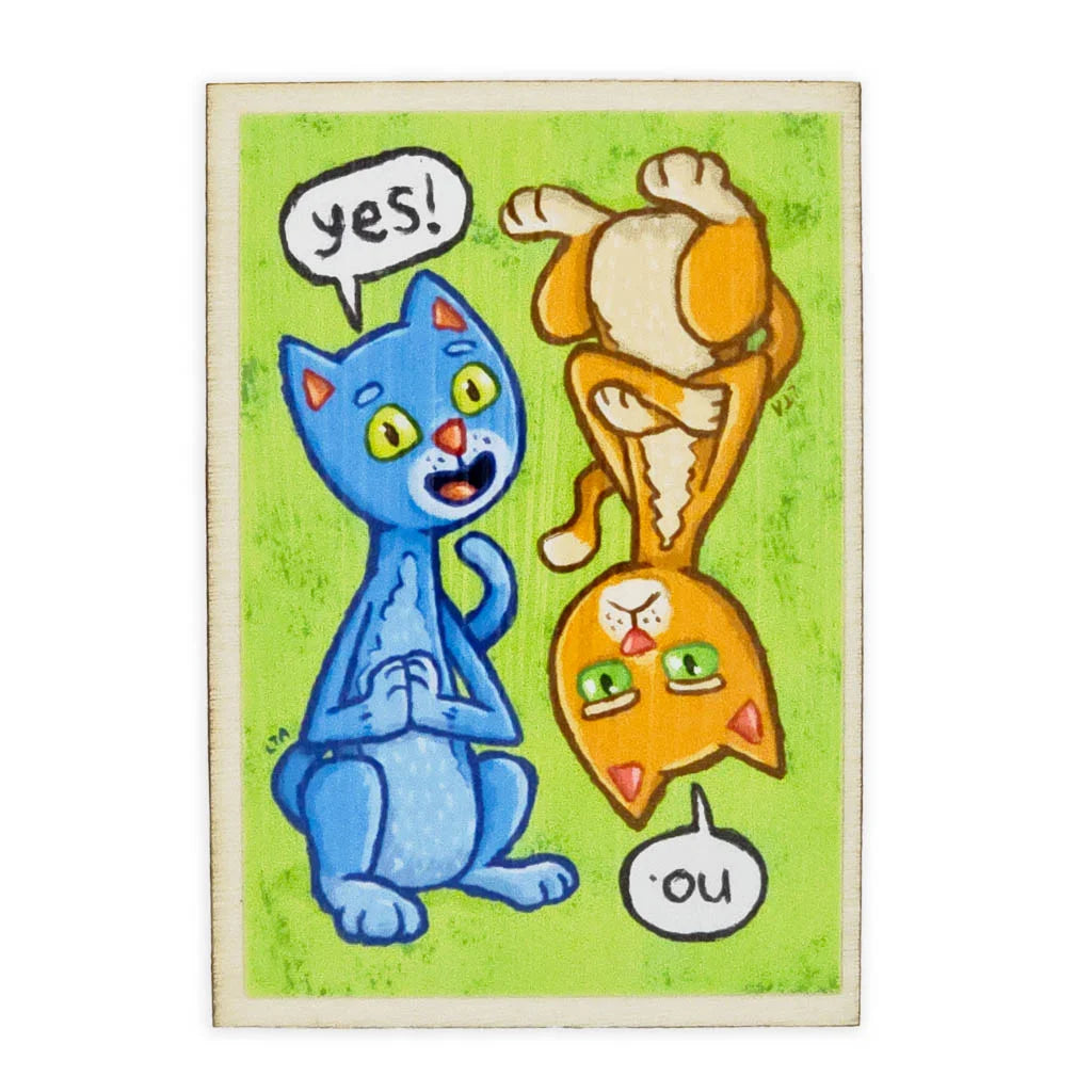 Yes and No Blue and Orange Cats - Wooden Magnet