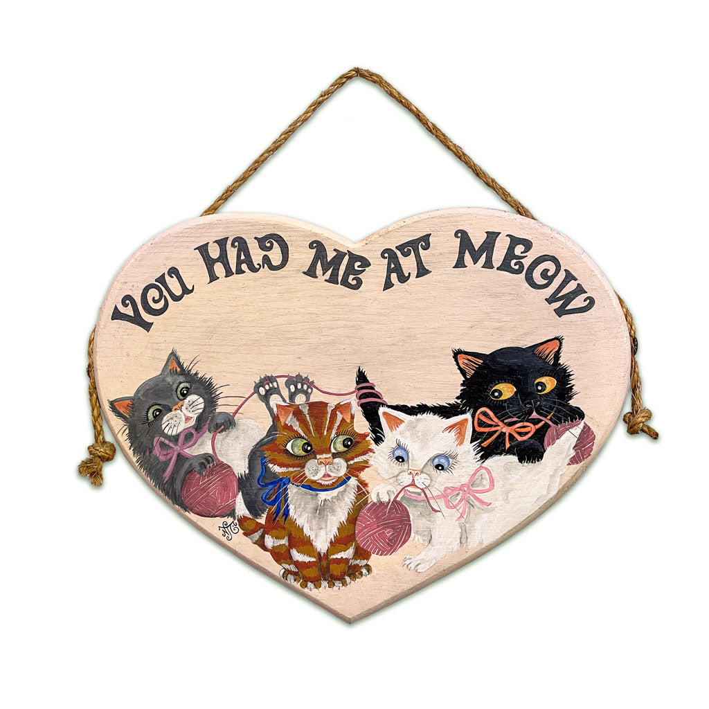 You Had Me at Meow - Kittens on Cream Heart
