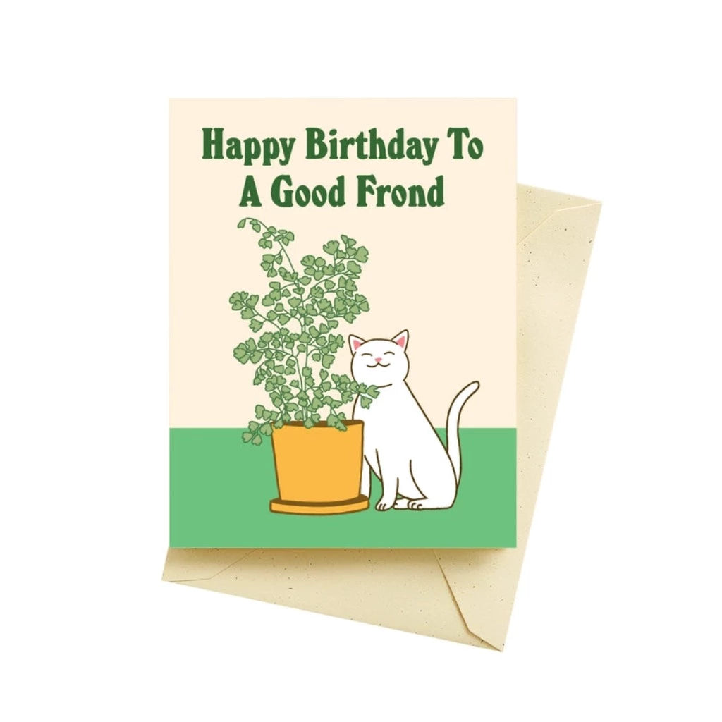 Happy Birthday to a Good Frond - Greeting Card