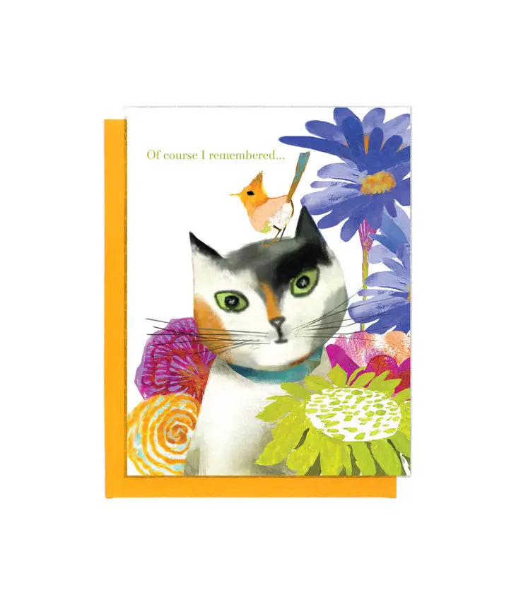 Of Course I Remembered - Greeting Card